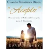 Cuando pecadores dicen “acepto” – Dave Harvey
