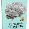 Renueva tu mente – Miguel Núñez