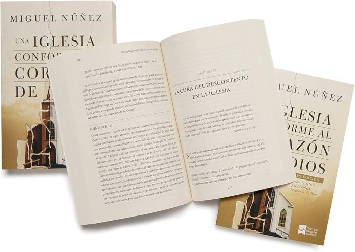 Una iglesia conforme al corazón de Dios, 2ª ed. – Miguel Núñez
