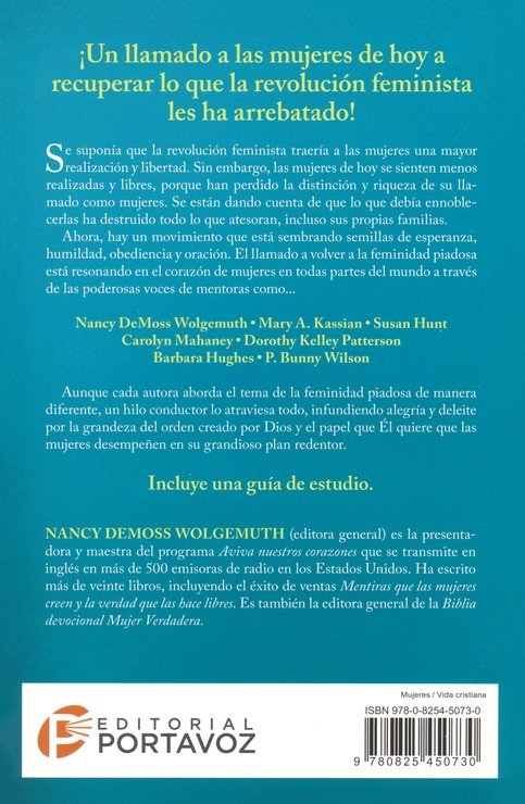 Atrévete a ser una mujer verdadera – Nancy DeMoss