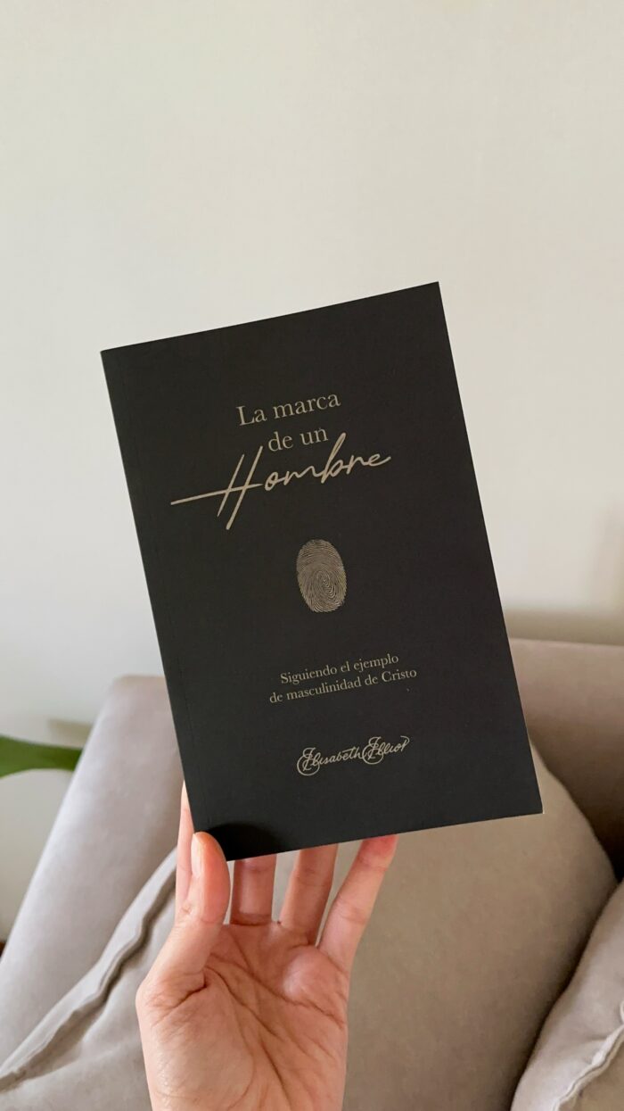 La Marca de un Hombre - Elizabeth Elliot