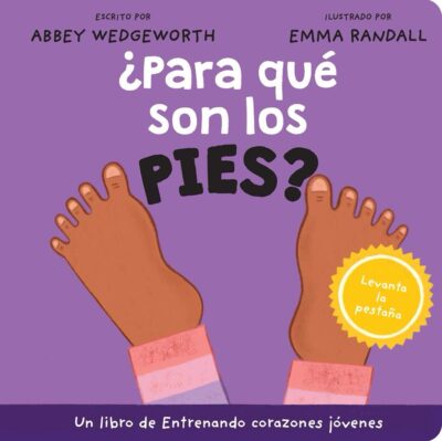 ¿ Para qué son los pies? - Abbey Wedgeworth