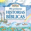 Biblia para pequeñitos - “Mis primeras Historias Bíblicas”