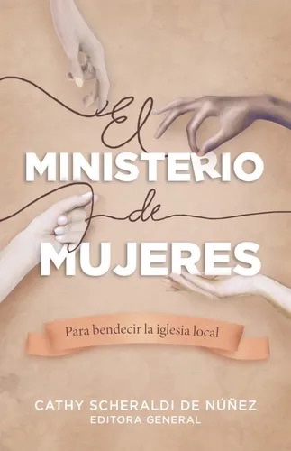 El ministerio de Mujeres -  Catherine Scheraldi de Núñez